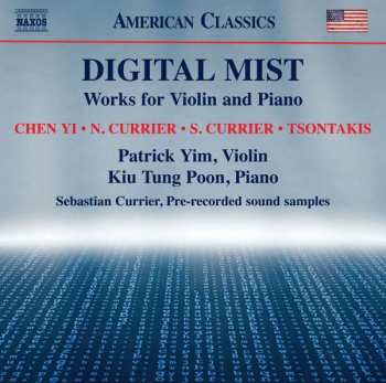 Album George Tsontakis: Patrick Yim - Digital Mist