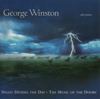 George Winston: Night Divides The Day • The Music Of The Doors