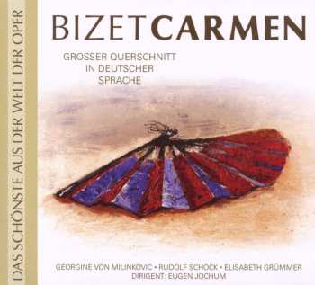 CD Georges Bizet: Carmen (querschnitt In Deutscher Sprache) 508828