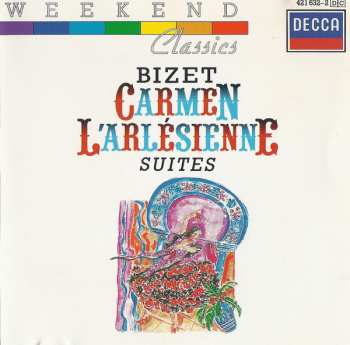 Album Georges Bizet: Carmen / L'Arlésienne Suites