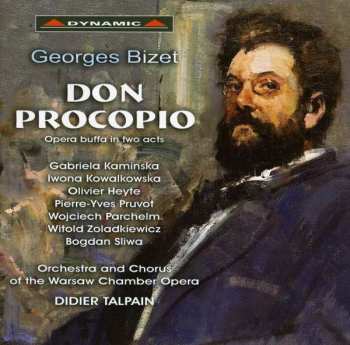 Album Georges Bizet: Don Procopio - Opera Buffa In Two Acts