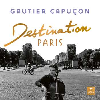 CD Georges Bizet: Gautier Capucon - Destination Paris 481029