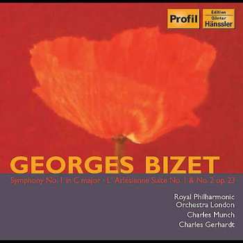 Georges Bizet: Georges Bizet: Symphony No. 1, L'Arlésienne Suite No. 1 & 2, Op. 23