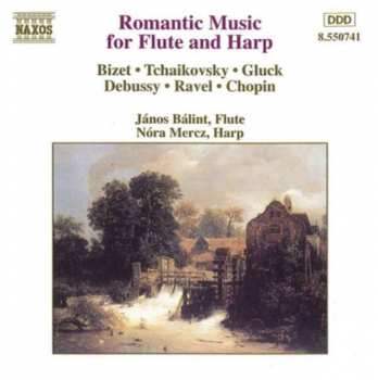 Georges Bizet: Romantic Music For Flute And Harp