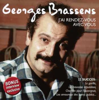 CD Georges Brassens: J'Ai Rendez-Vous Avec Vous