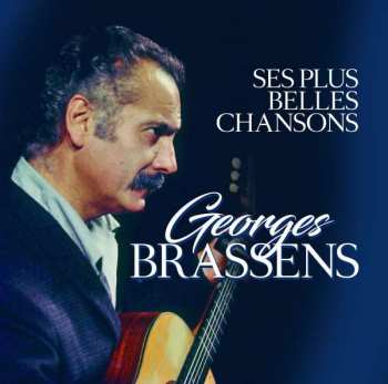 2CD Georges Brassens: Ses Plus Belles Chansons 307829