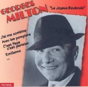 Album Georges Milton: Le Joyeux Bouboule