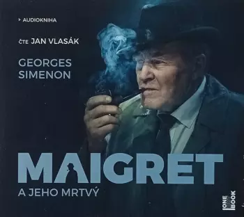 Maigret A Jeho Mrtvý