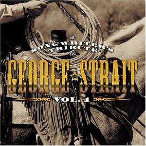 Album George.tribute Strait: Songwriters Tribute