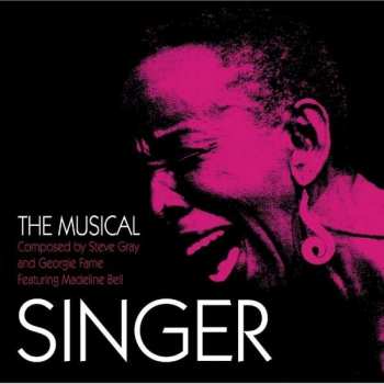 Album Georgie Fame: Singer - The Musical
