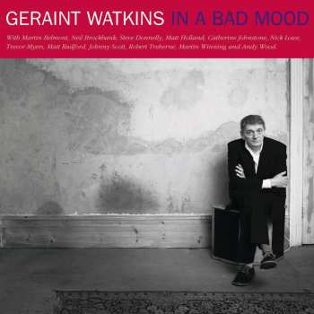 2LP Geraint Watkins: In A Bad Mood CLR | LTD 516229