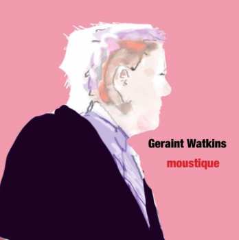 Album Geraint Watkins: Moustique