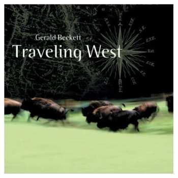 Album Gerald Beckett: Traveling West