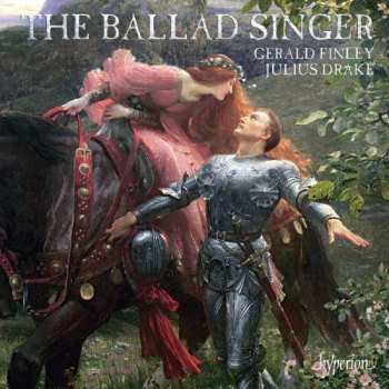 Album Gerald Finley: The Ballad Singer