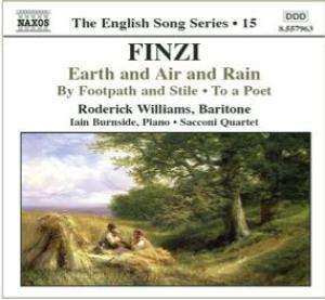 Gerald Finzi: Earth And Air And Rain • By Footpath And Stile • To A Poet