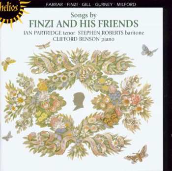Album Gerald Finzi: Songs By Finzi & His Friends (Gerald Finzi 25th Anniversary Celebration 1981)