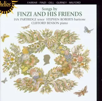 Songs By Finzi & His Friends (Gerald Finzi 25th Anniversary Celebration 1981)