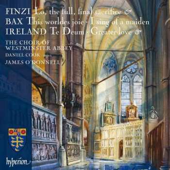 Gerald Finzi: Westminster Abbey Choir - Finzi / Bax / Ireland