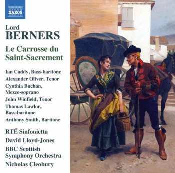 Album Gerald Hugh Tyrwhitt-wilson Lord Berners: Le Carrosse Du Saint-sacrement