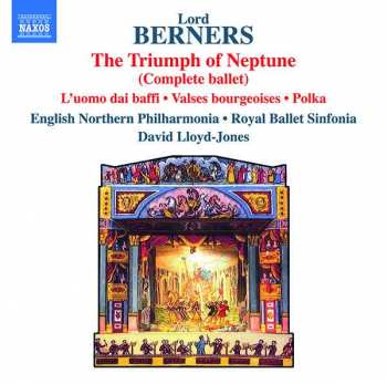 Gerald Hugh Tyrwhitt-wilson Lord Berners: The Triumph Of Neptune-ballettmusik