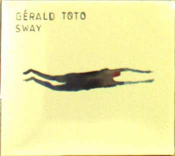 CD Gerald Toto: Sway 108032
