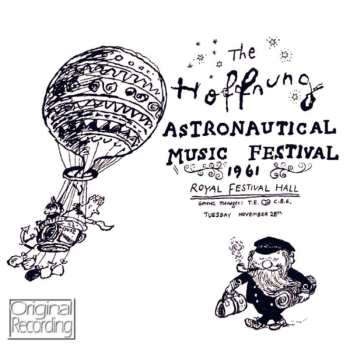 Album Gerard Hoffnung: The Hoffnung Astronautical Music Festival