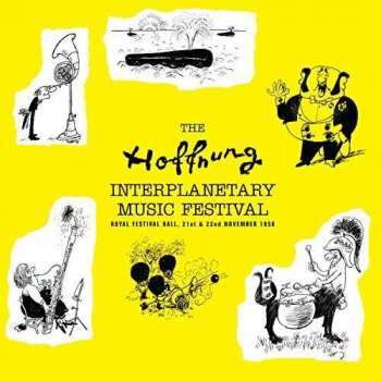 Album Gerard Hoffnung: The Hoffnung Interplanetary Music Festival 1958