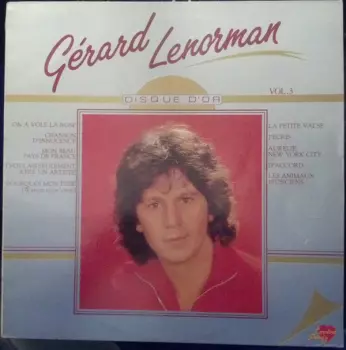 Gérard Lenorman: Disque D'Or Vol. 3