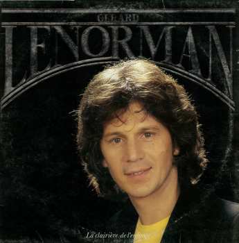Album Gérard Lenorman: La Clairière De L'Enfance