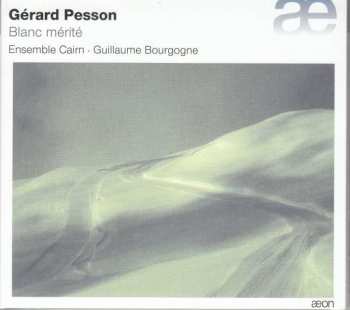 Album Gérard Pesson: Blanc Mérité