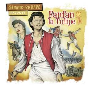 CD Gérard Philipe: Fanfan La Tulipe 429899