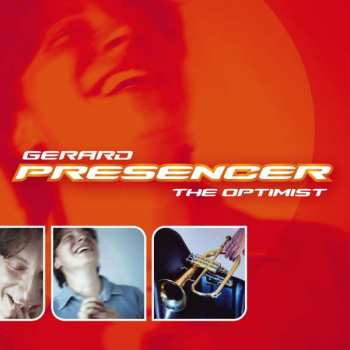 Album Gerard Presencer: The Optimist