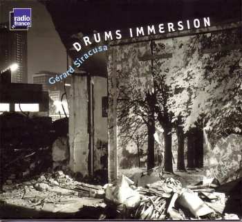 Album Gérard Siracusa: Drums Immersion
