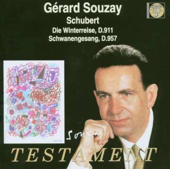CD Gérard Souzay: Die Winterreise, D.911 / Schwanengesang, D.957 517146