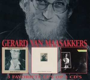 Album Gerard van Maasakkers: 3 Favoriete LP's Op 2 CD's