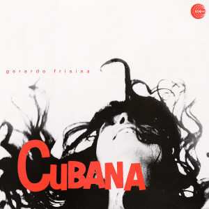 Album Gerardo Frisina: Cubana