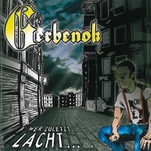 CD Gerbenok: Wer Zuletzt Lacht... 535511