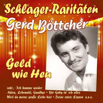 Album Gerd Böttcher: Geld Wie Heu