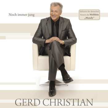 Album Gerd Christian: Noch Immer Jung