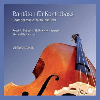 Album Gerhard Dwiza: Raritäten Für Kontrabass