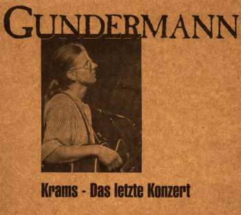 Album Gerhard Gundermann: Krams - Das Letzte Konzert