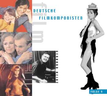CD Gerhard Heinz: Deutsche Filmkomponisten, Folge 9 DIGI 453640