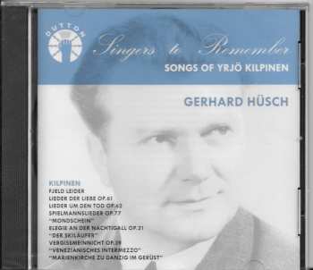 Gerhard Hüsch: Songs Of Yrjö Kilpinen