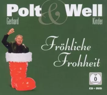 Gerhard Polt: Fröhliche Frohheit