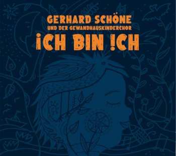 CD Gerhard Schöne: Ich Bin Ich 493115