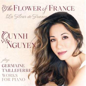 Album Germaine Tailleferre: Klavierwerke "flower Of France"