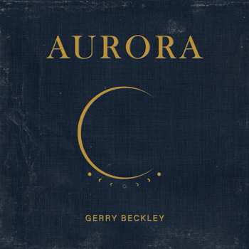 LP Gerry Beckley: Aurora CLR | LTD 497337