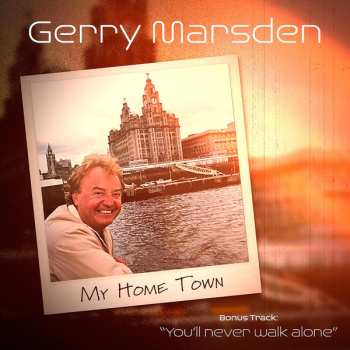 Album Gerry Marsden: My Home Town