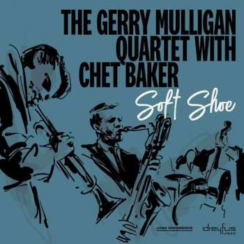 CD Gerry Mulligan Quartet: Soft Shoe 48375