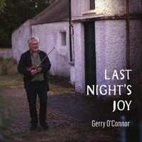 Album Gerry O'Connor: Last Night's Joy